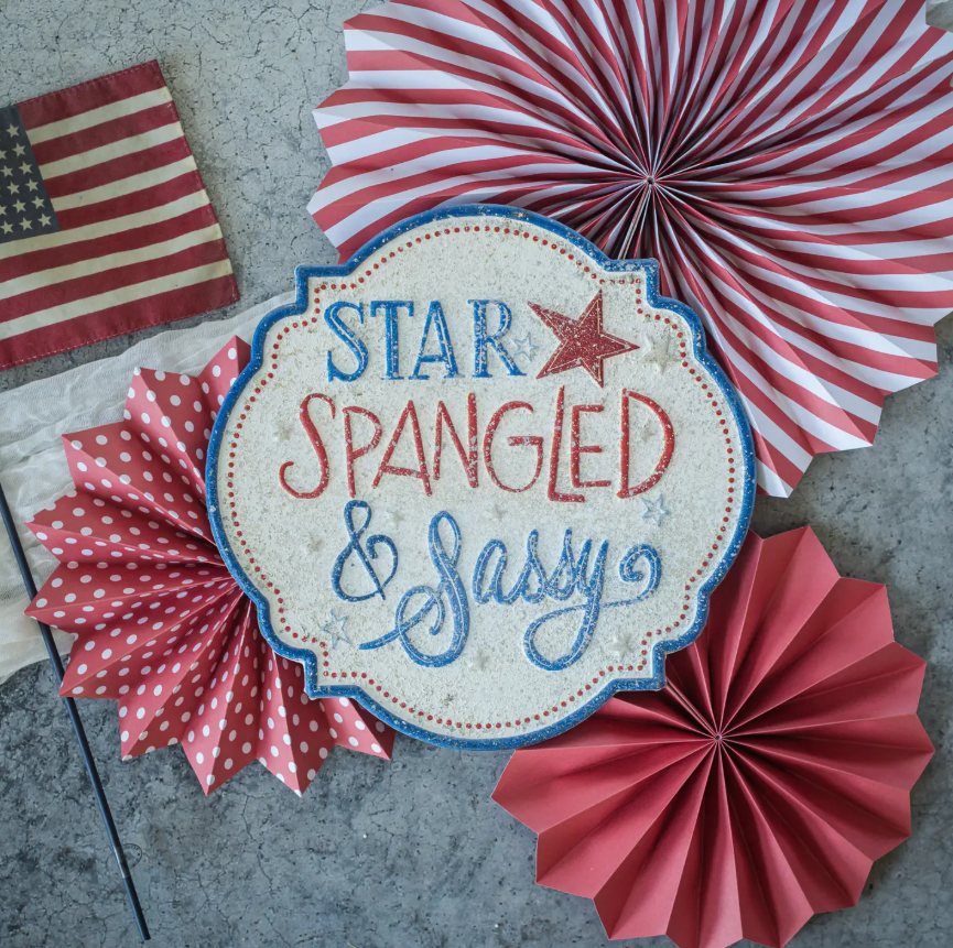 Star Spangled & Sassy Sign