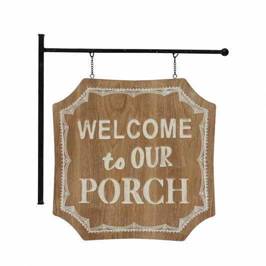 Two Sided Welcome to Our Porch Hanging Sign